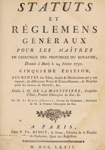 Statuts et réglemens généraux pour les maîtres en chirurgie des provinces du royaume. Donnés ... le 24 février 1730 by France cover