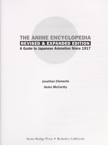 The anime encyclopedia by Jonathan Clements, Helen McCarthy cover