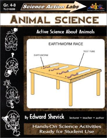 Science Action Labs - Animal Science by Edward Shevick cover