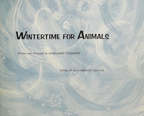 Wintertime for animals by Margaret Cosgrove cover