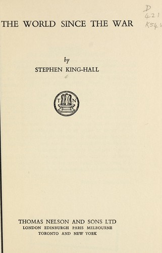 The world since the war by Sir Stephen King-Hall cover