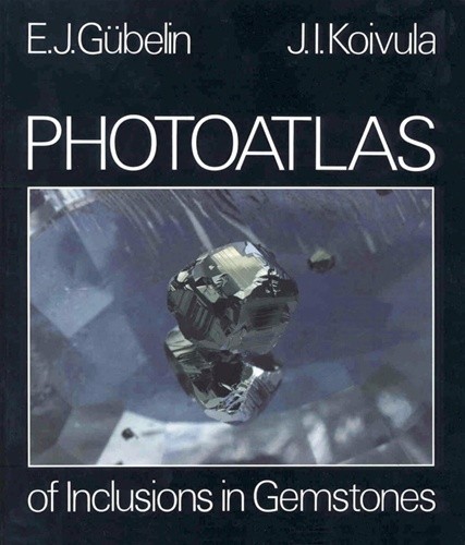 Photoatlas of Inclusions in Gemstones