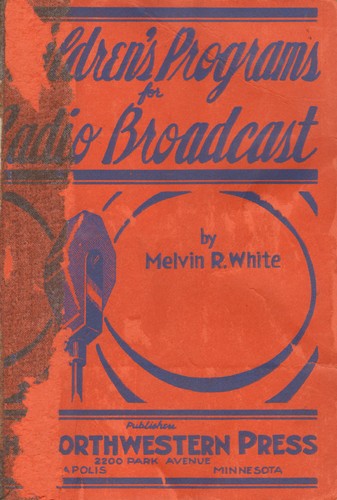 Children's Programs for Radio Broadcast