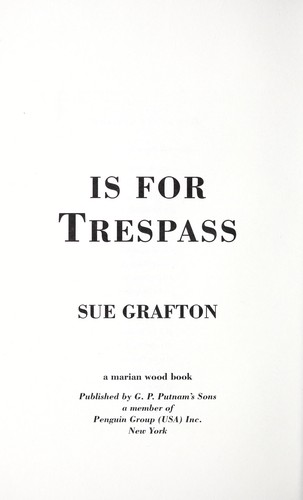 T is for Trespass