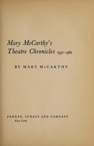 Theatre chronicles, 1937-1962