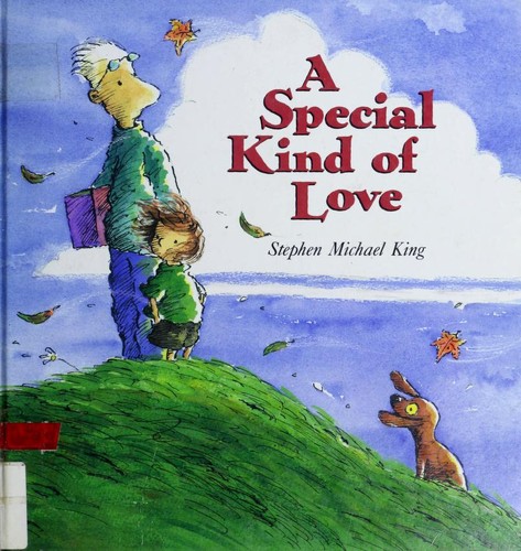 A special kind of love by Stephen Michael King cover
