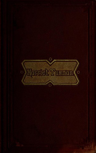Scenes in the life of Harriet Tubman