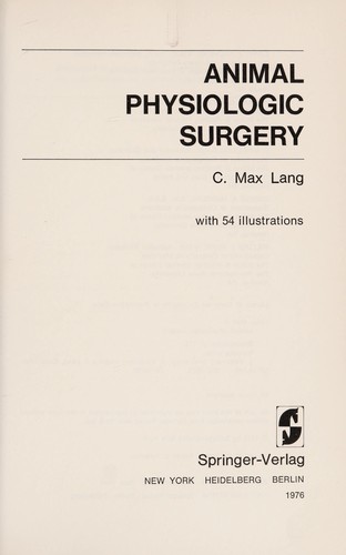 Animal physiologic surgery