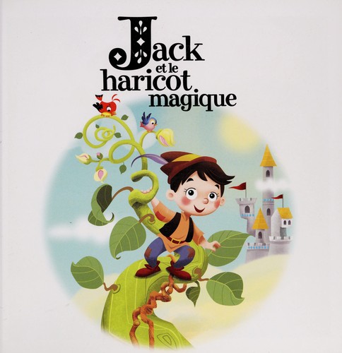 Jack et le horicot magique by Valerie Menard cover