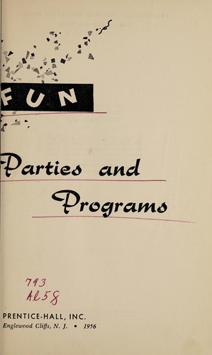 Fun for parties and programs