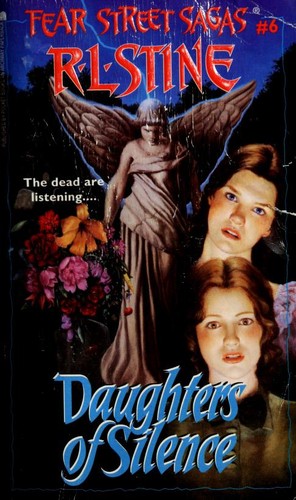 Fear Street Saga - Daughters of Silence