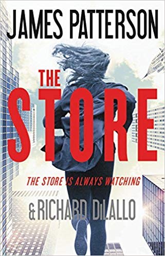 The Store by James Patterson, Richard Dilallo, Richard DiLallo cover