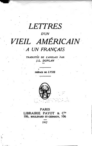 Lettres d'un vieil Américain à un Français