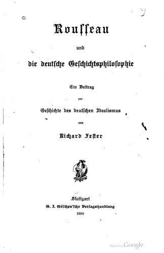 Rousseau und die deutsche Geschichtsphilosophie by Fester, Richard cover