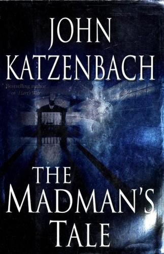 The Madman's Tale