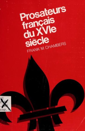 Prosateurs français du XVIe siècle by Frank M. Chambers cover