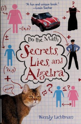 Secrets, Lies, and Algebra