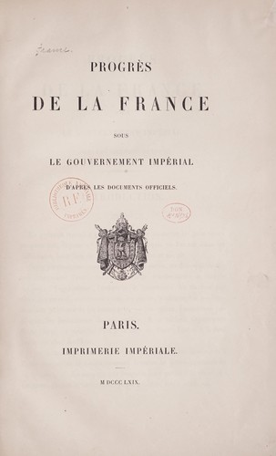 Progrès de la France sous le gouvernement impérial by France cover