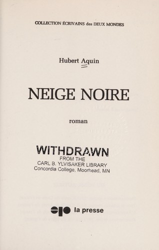 Neige noire by Aquin, Hubert cover