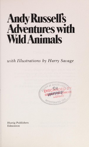 Andy Russell's Adventures with wild animals by Andy Russell cover