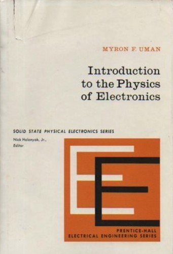 Introduction to the physics of electronics