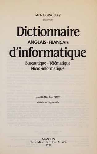 Dictionnaire anglais-francais d'informatique by Michel Ginguay cover