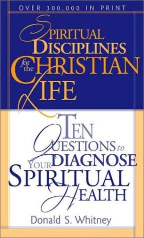 Ten questions to diagnose your spiritual health