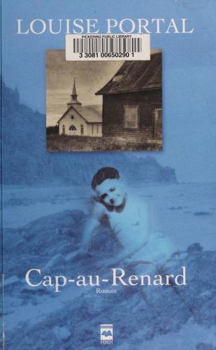 Cap-au-Renard by Louise Portal cover