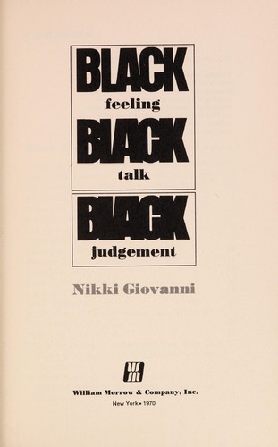 Black feeling, Black talk, Black judgement