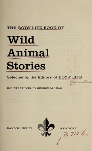 The Boys' life book of wild animal stories by George McLean cover