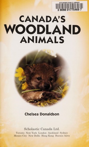 Canada's woodland animals by Chelsea Donaldson cover