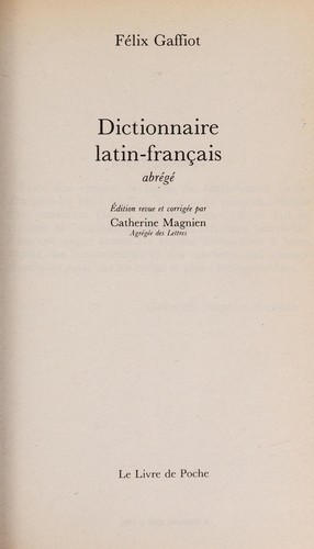 Dictionnaire latin - francʹais abrege by Félix Gaffiot cover