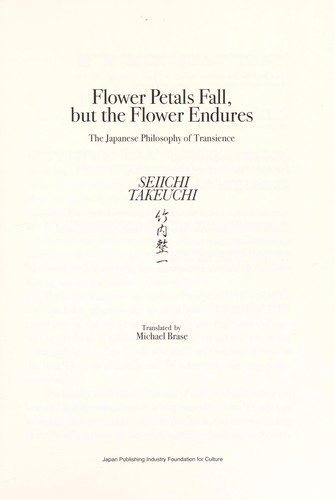 Flower petals fall, but the flower endures