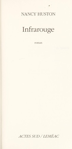 Infrarouge by Nancy Huston cover
