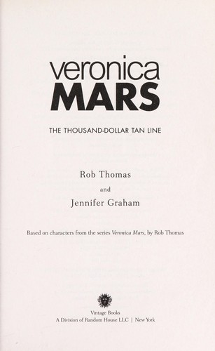 The Thousand-Dollar Tan Line (Veronica Mars #1)