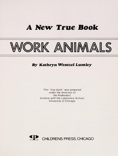 Work animals by Kathryn Wentzel Lumley cover