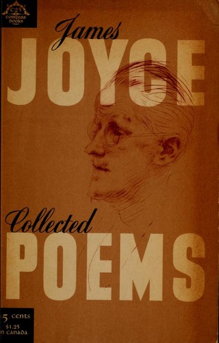 Poems (Chamber Music / Ecce Puer / Pomes Penyeach)