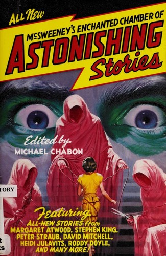 McSweeney's enchanted chamber of astonishing stories