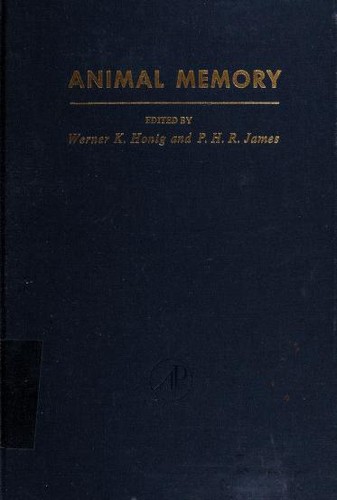 Animal memory by Werner K. Honig, Bernard W. Agranoff cover