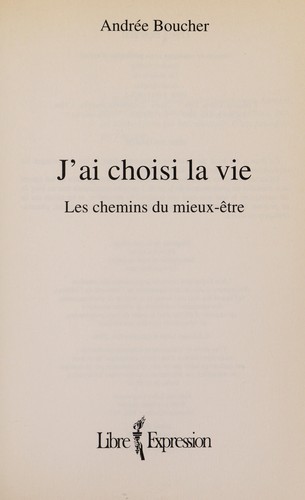 J'ai choisi la vie