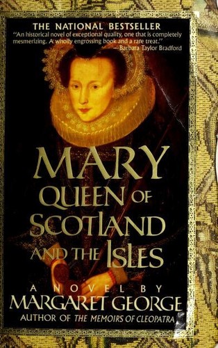 Mary Queen of Scotland & The Isles