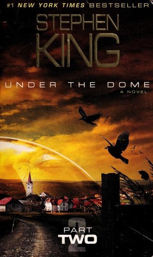 Under the Dome [2/2] by Stephen King cover