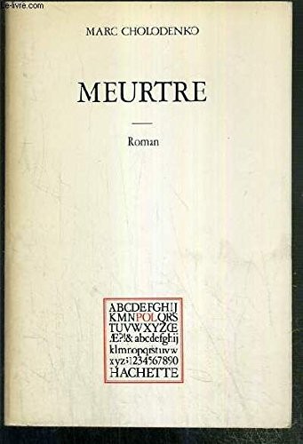 Meurtre by Marc Cholodenko cover