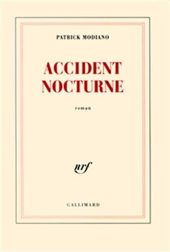 Accident nocturne by Patrick Modiano cover