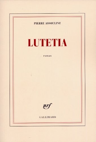 Lutetia by Pierre Assouline cover
