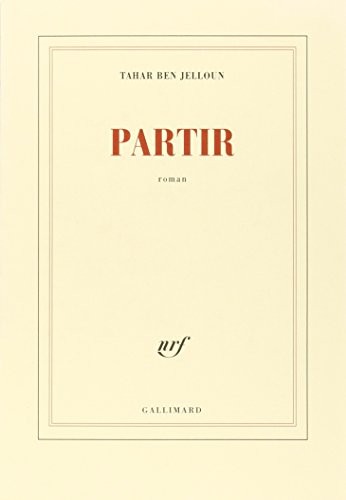 Partir by Tahar Ben Jelloun cover