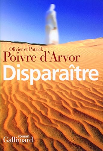 Disparaître by Olivier Poivre d'Arvor cover