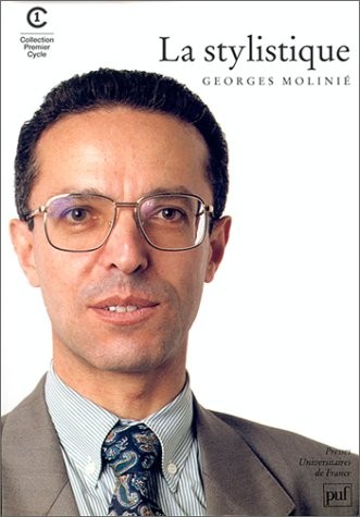 La stylistique by Georges Molinié, Que sais-je? cover