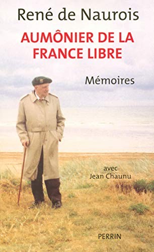 Aumônier de la France libre by René de Naurois cover