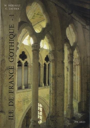 Ile-de-France gothique by Maryse Bideault cover